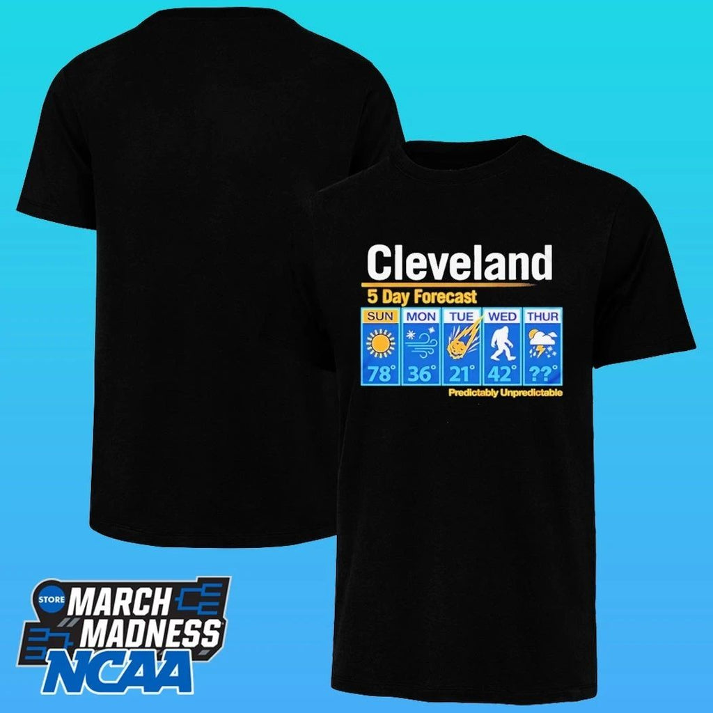 Cleveland Unpredictable Weather 5 Day Forecast Shirt