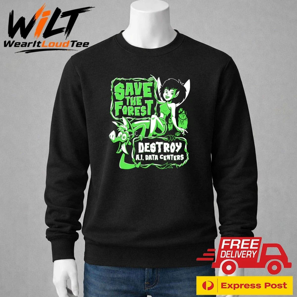 Save the Forest Destroy AI Data Centers Shirt