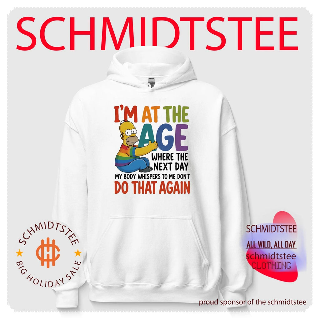 I’m at the age where the next day my body whispers to me don’t Simpson shirt