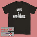 Sombr is a Homewrecker SHIRT