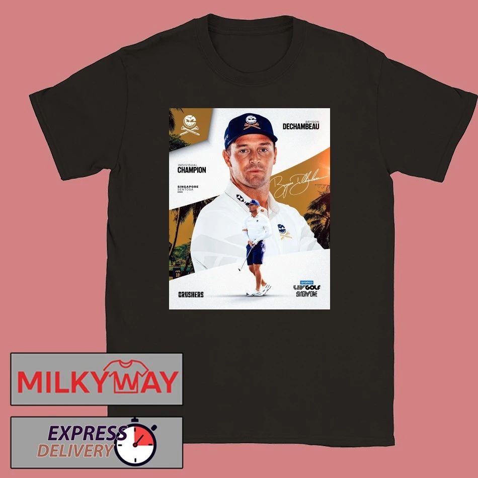 Congrats Bryson DeChambeau Champions Individual Title in Singapore 2026 shirt