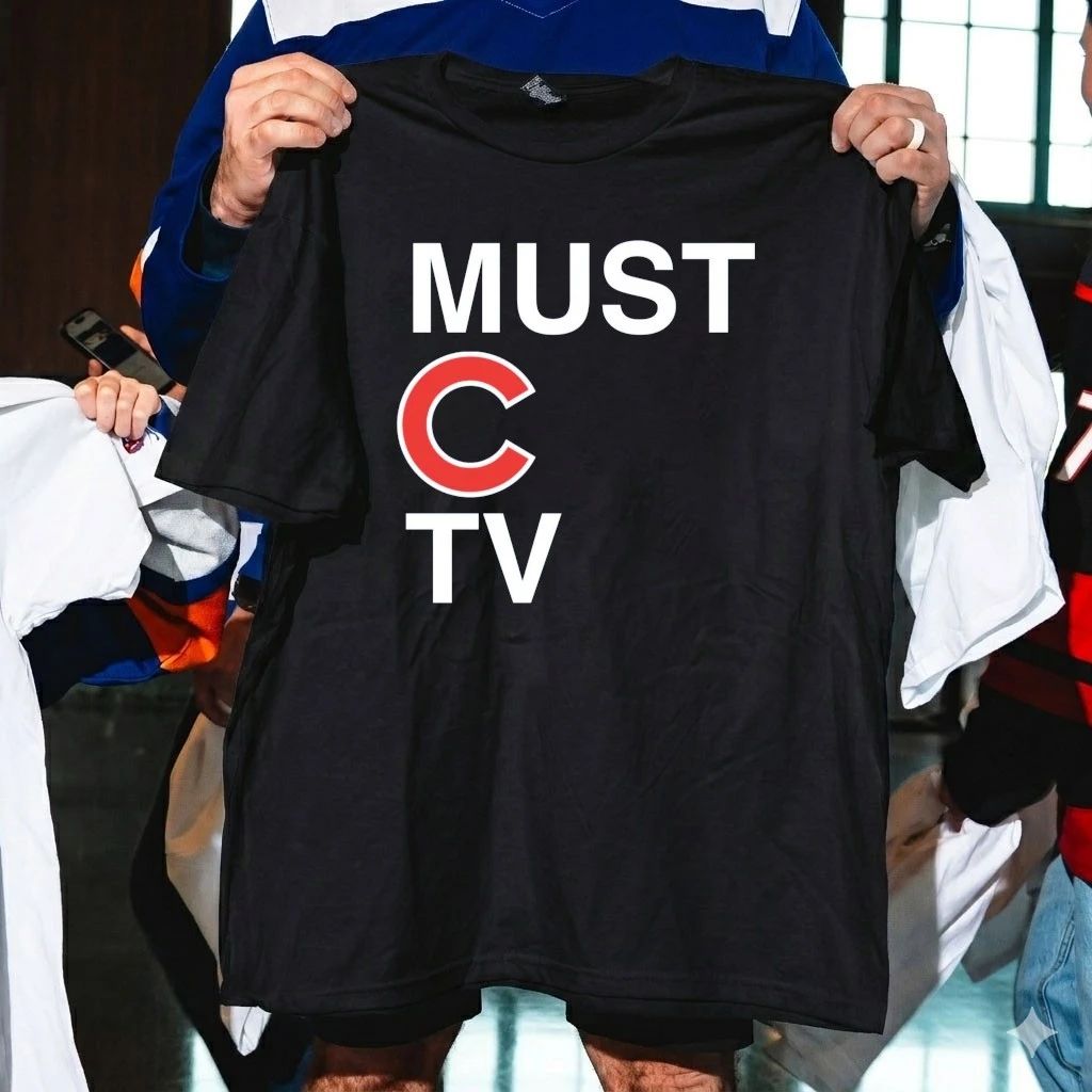 Must C TV Chicago Cubs Shirt