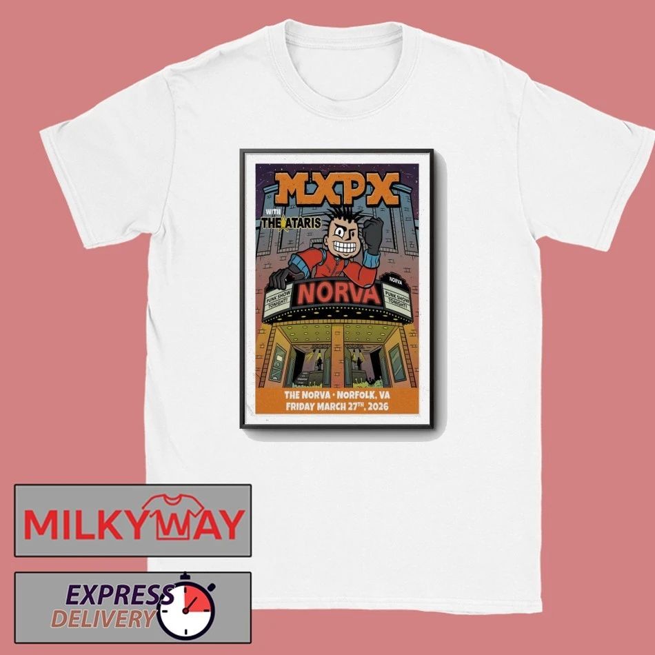 MXPX Norfolk, VA March 27 2026 The NorVa Tour Poster shirt