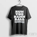 Classic Jonathan Taylor Run The Damn Ball T Shirts