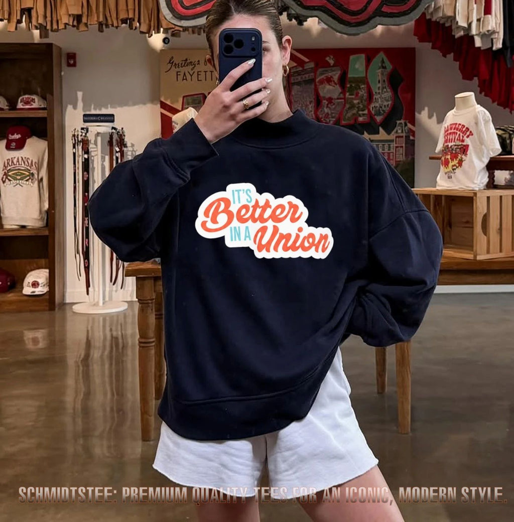 David Crowley With It’s Better In A Union shirt
