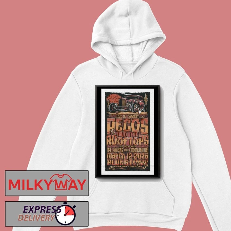 Pecos And The Rooftops The Bluestone In Columbus OH Mar 12 2026 Poster shirt