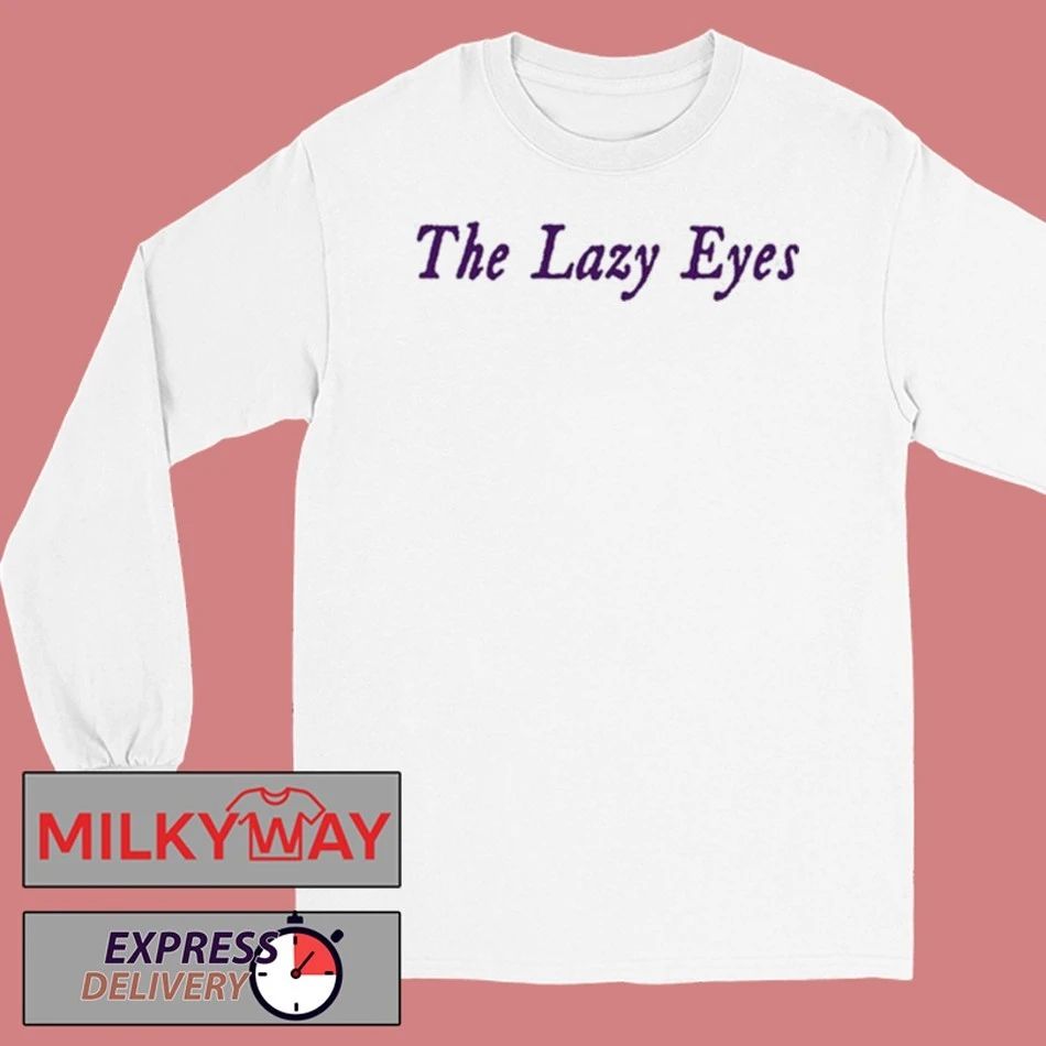 The Lazy Eyes Boring White 2026 shirt