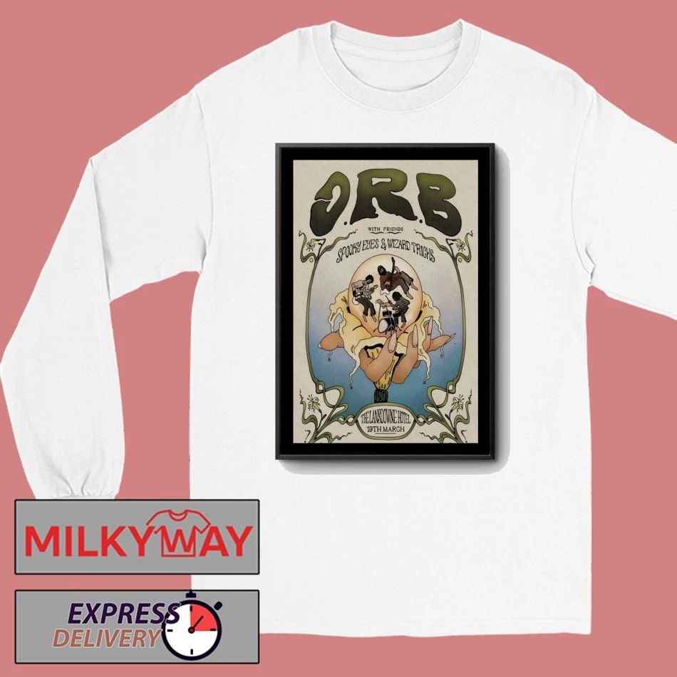 The ORB Lansdowne Hotel March 19 2026 Poster shirt