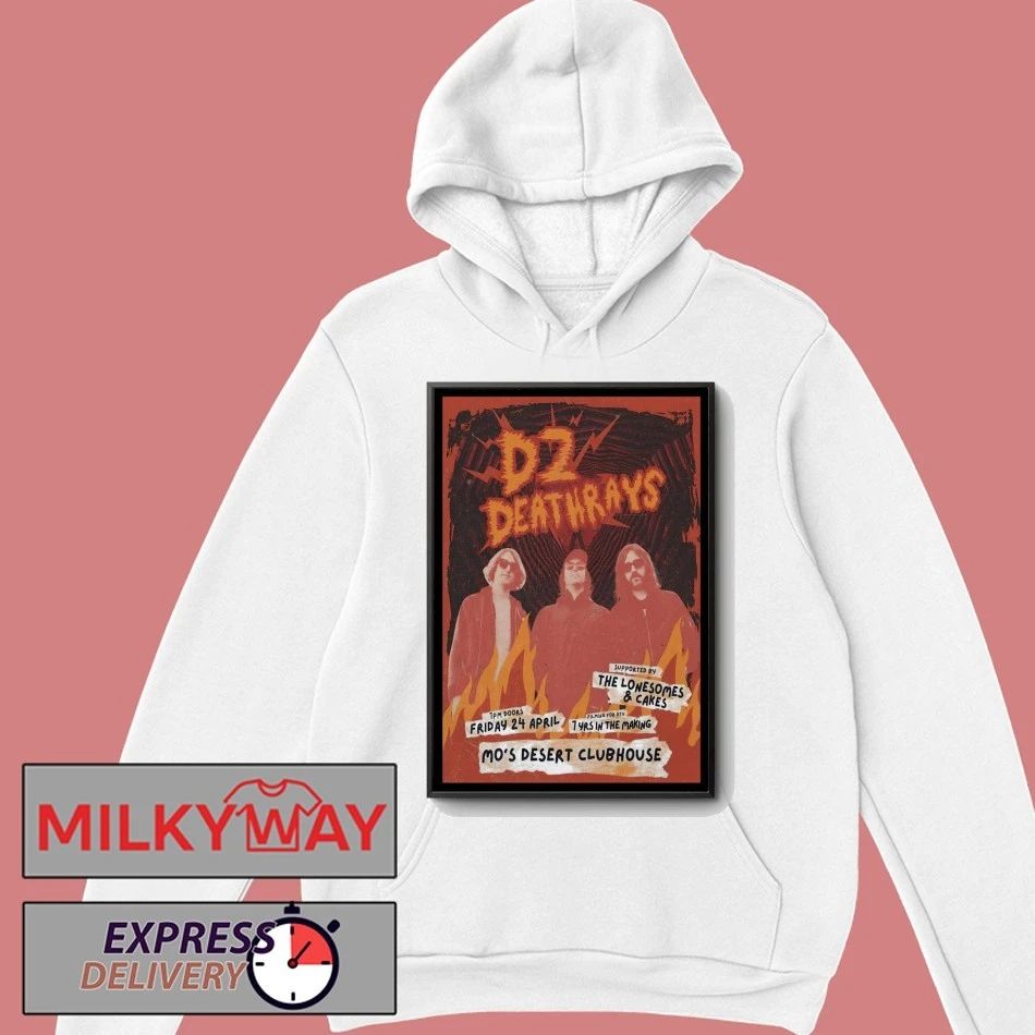 DZ DEATHRAYS Mo’s Desert Clubhouse, Burleigh Heads Australia Apr 24 2026 Poster shirt