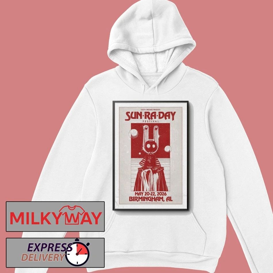 Poster Sun Ra Day May 21–22 2026 Birmingham AL shirt