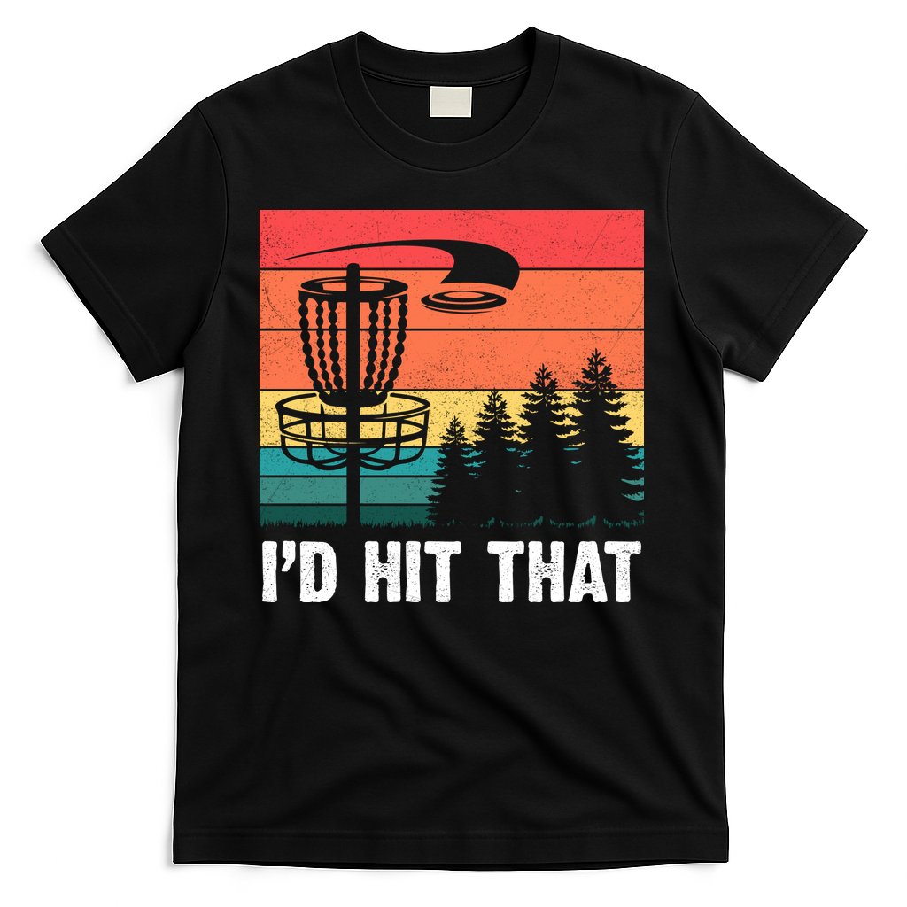 Vintage Frisbee Disc Sport I'd Hit That Funny Disc Golf T-Shirt Hoodie, Sweatshirt | CoreVibeTees.com