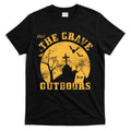 Visit The Grave Outdoors T-Shirt Hoodie, Sweatshirt | CoreVibeTees.com