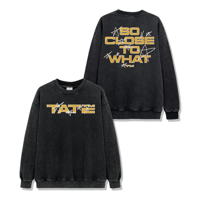 Tate McRae "So Close to What" Sweatshirt T-Shirts, Hoodie | CoreVibeTees.com (Image 2)