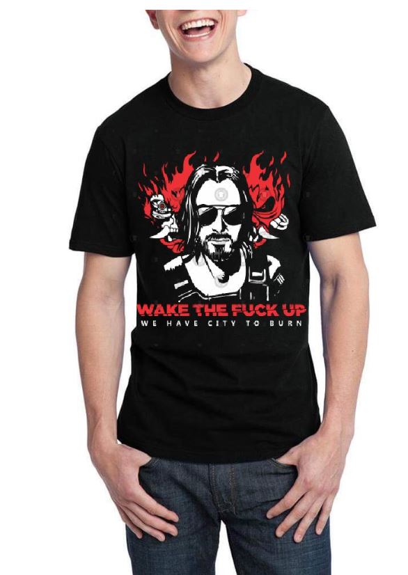Wake The Fuck Up We Have City To Burn Cyberpunk T-Shirt Hoodie, Sweatshirt | CoreVibeTees.com
