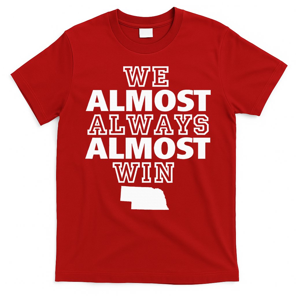 We Almost Always Almost Win Nebraska Map Funny T-Shirt Hoodie, Sweatshirt | CoreVibeTees.com