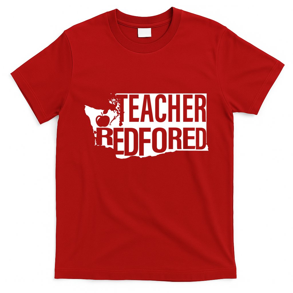 Washington Teacher Red For Ed Education T-Shirt Hoodie, Sweatshirt | CoreVibeTees.com
