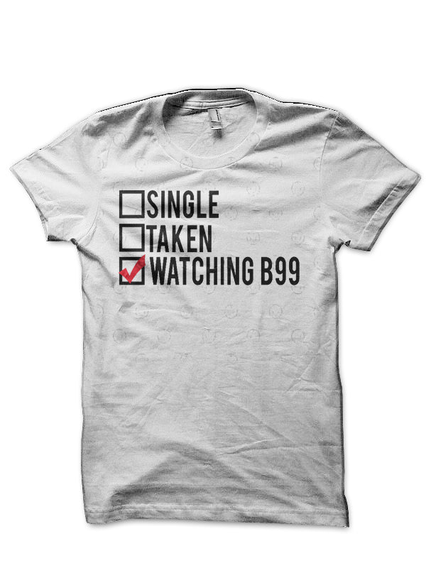 Watching B99 T-Shirt Hoodie, Sweatshirt | CoreVibeTees.com