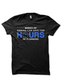 Weeks Of Coding Can Save You Hours Of Planning Black Half Sleeve T-Shirt Hoodie, Sweatshirt | CoreVibeTees.com
