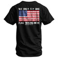 Only Flag We Fly 'Round Here Men's T-Shirt Hoodie, Sweatshirt | CoreVibeTees.com (Image 1)