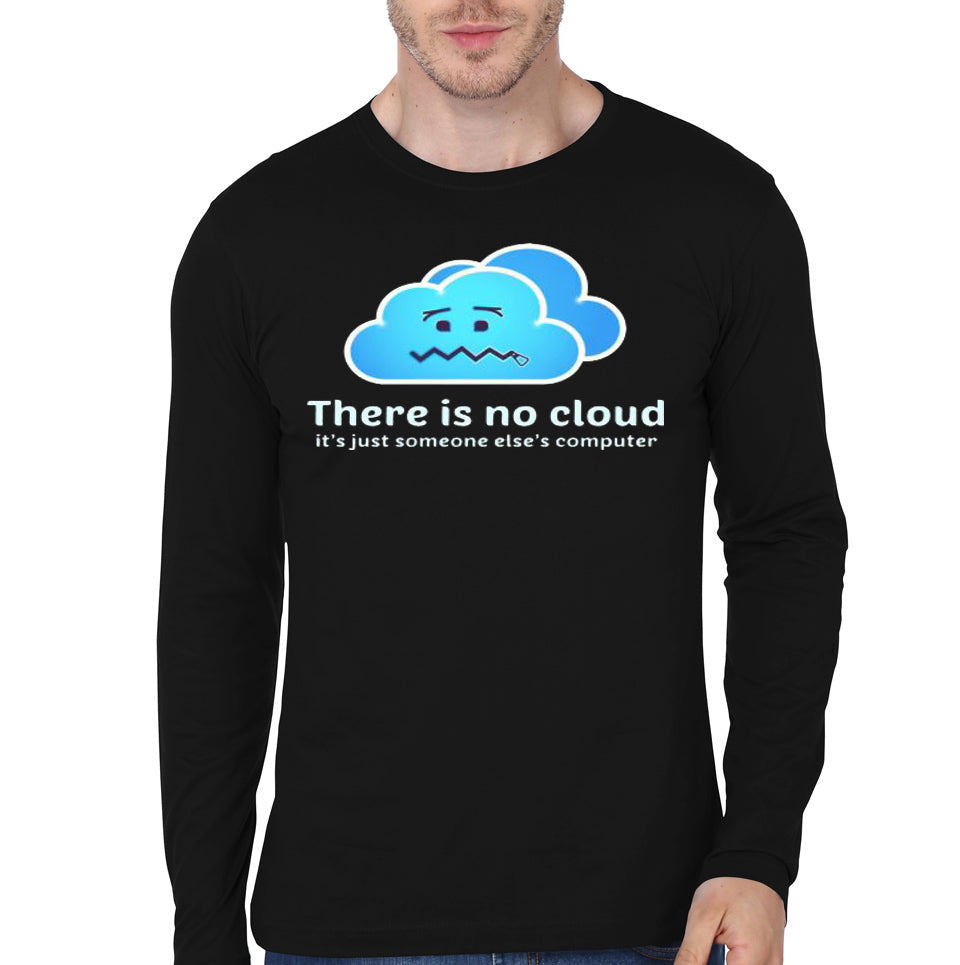 There Is No Cloud Black Full Sleeve T-Shirt Hoodie, Sweatshirt | CoreVibeTees.com