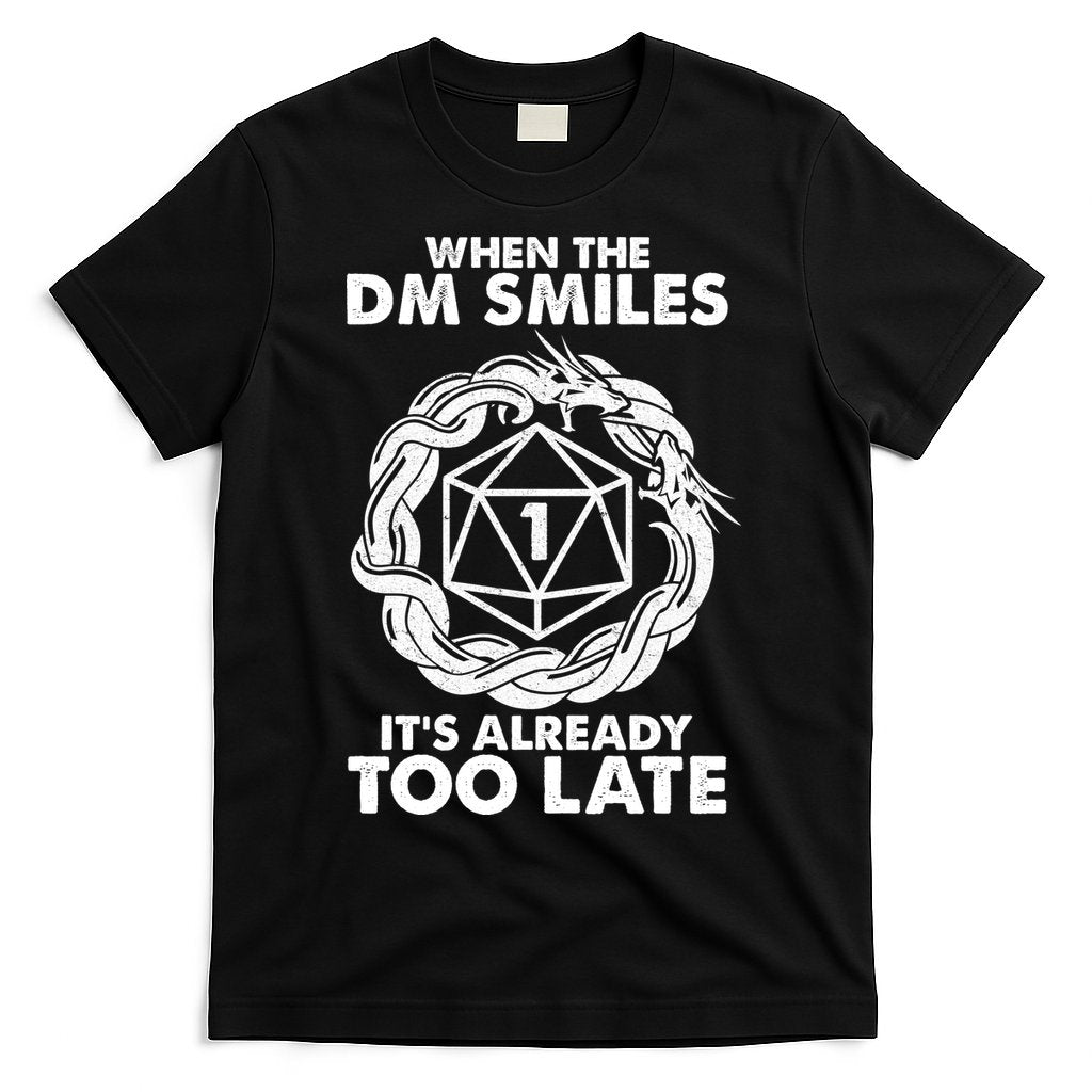 When The DM Smiles It's Already Too Late DND T-Shirt Hoodie, Sweatshirt | CoreVibeTees.com