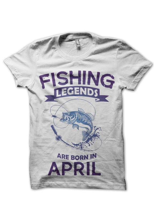 Fishing Legends Are Born In April T-Shirt Hoodie, Sweatshirt | CoreVibeTees.com
