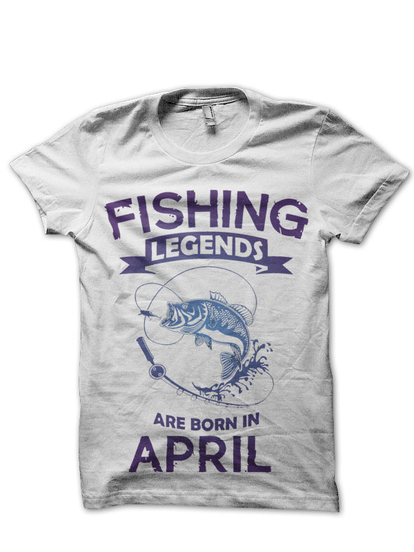 Fishing Legends Are Born In April T-Shirt Hoodie, Sweatshirt | CoreVibeTees.com