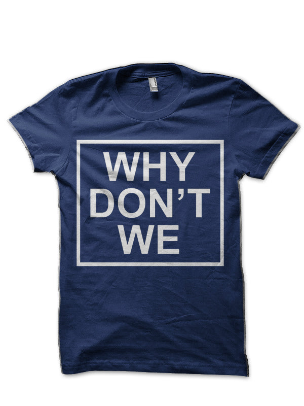 We Donâ€™t T-Shirt Hoodie, Sweatshirt | CoreVibeTees.com