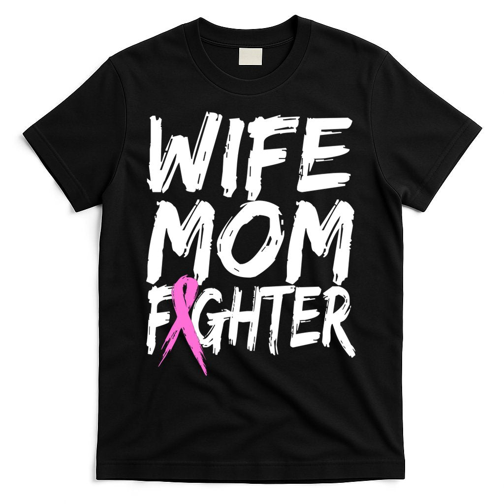 Wife Mom Fighter Breast Cancer Awareness T-Shirt Hoodie, Sweatshirt | CoreVibeTees.com