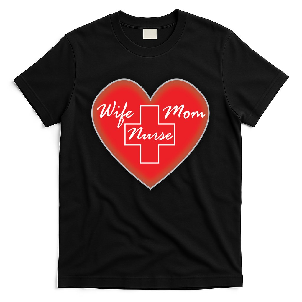 Wife Mom Nurse T-Shirt Hoodie, Sweatshirt | CoreVibeTees.com