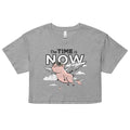 The Time Is Now Women's Crop Tee Hoodie, Sweatshirt | CoreVibeTees.com (Image 1)