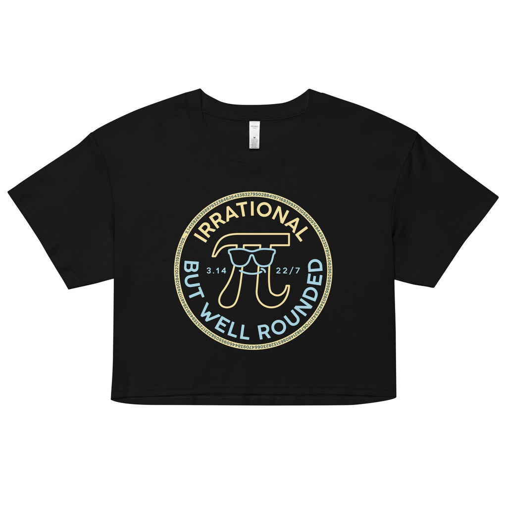 Irrational But Well Rounded Women's Crop Tee Hoodie, Sweatshirt | CoreVibeTees.com