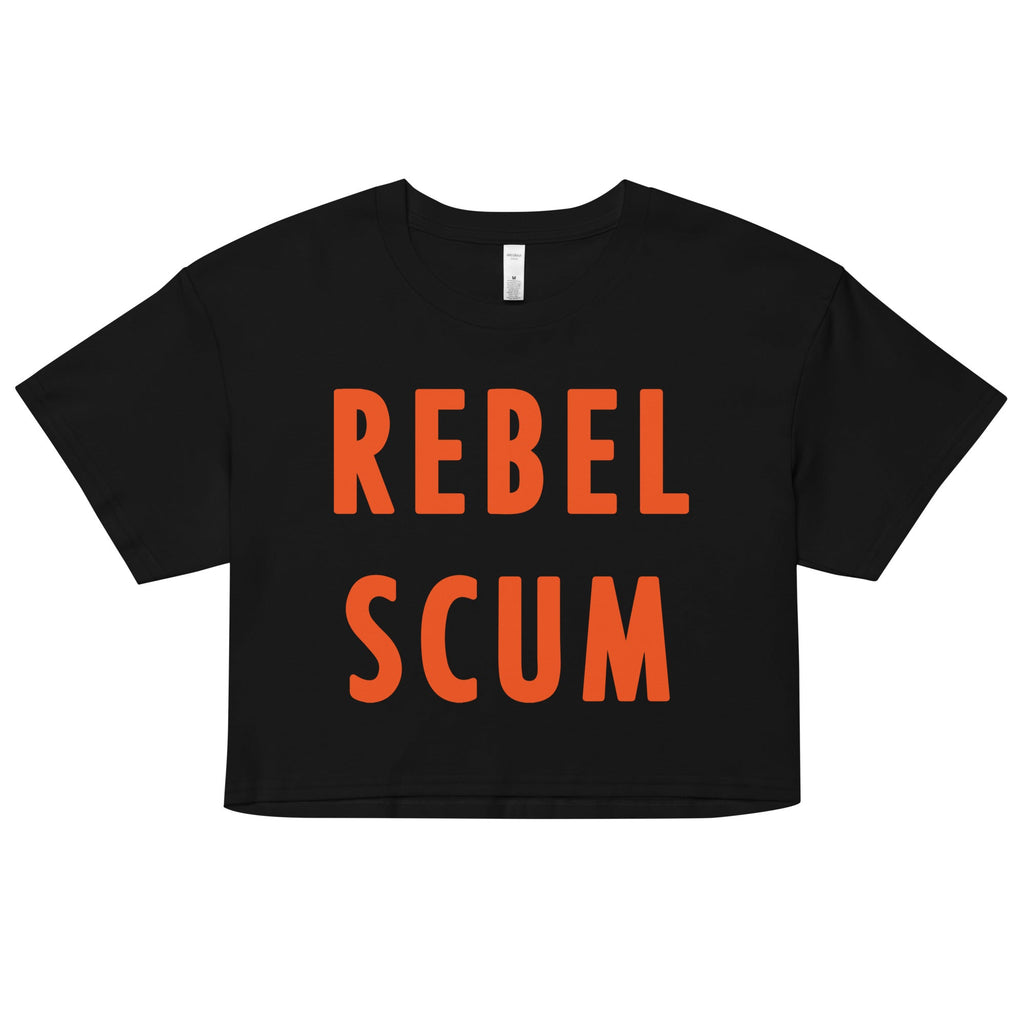 Rebel Scum Women's Crop Tee Hoodie, Sweatshirt | CoreVibeTees.com (Image 1)