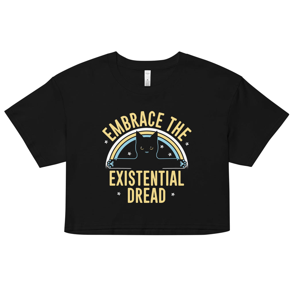 Embrace The Existential Dread Women's Crop Tee Hoodie, Sweatshirt | CoreVibeTees.com