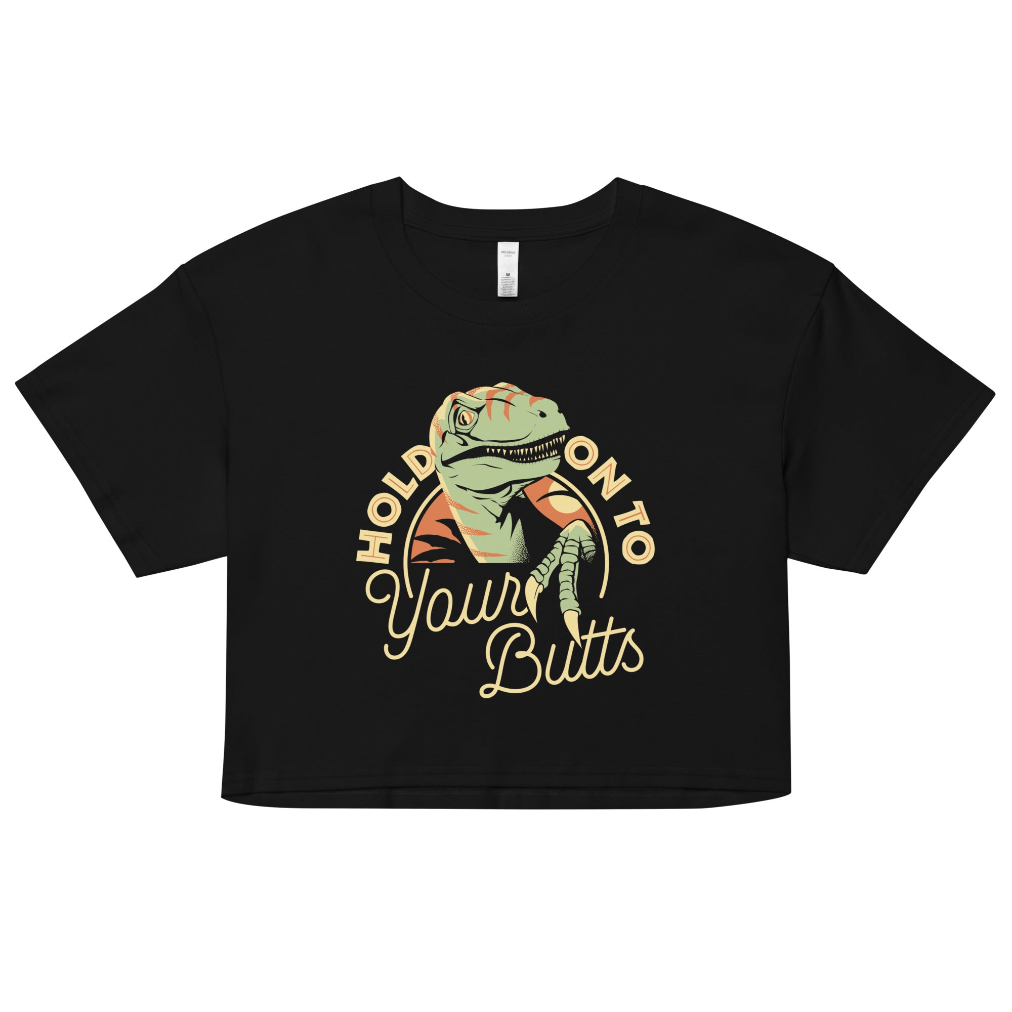 Hold On To Your Butts Women's Crop Tee Hoodie, Sweatshirt | CoreVibeTees.com