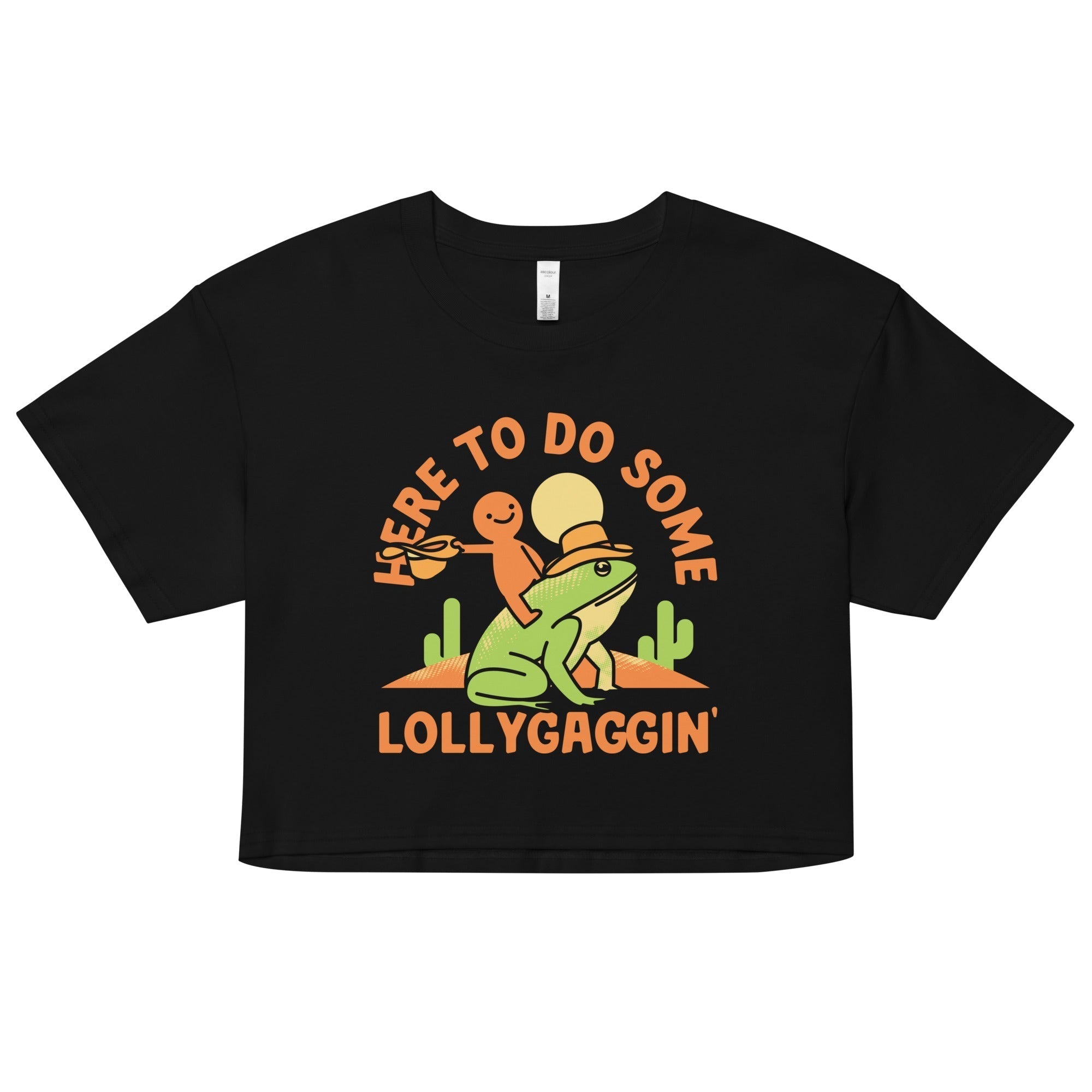 Here To Do Some Lollygaggin Women's Crop Tee Hoodie, Sweatshirt | CoreVibeTees.com