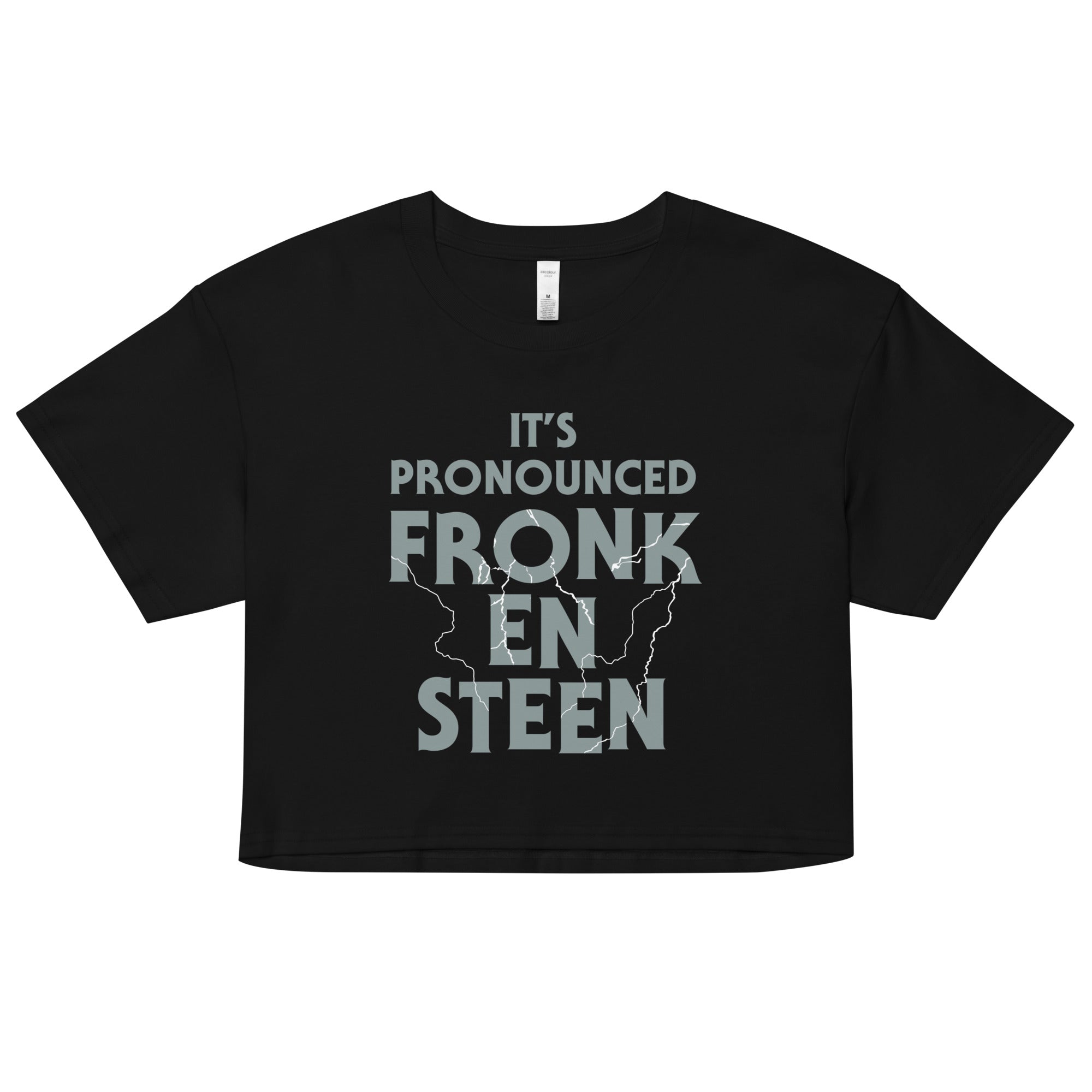 It's Pronounced Fronk-En-Steen Women's Crop Tee Hoodie, Sweatshirt | CoreVibeTees.com