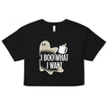 I Boo What I Want Women's Crop Tee Hoodie, Sweatshirt | CoreVibeTees.com (Image 1)