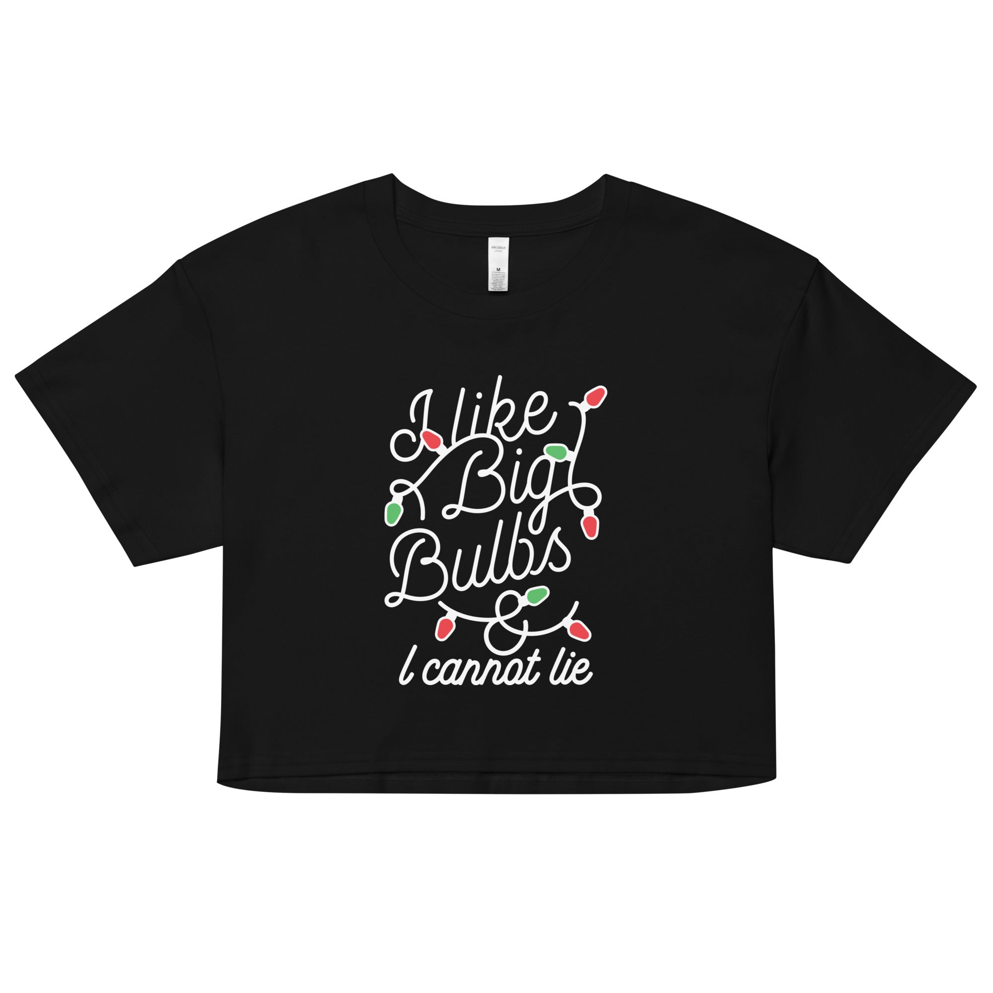 I Like Big Bulbs & I Cannot Lie Women's Crop Tee Hoodie, Sweatshirt | CoreVibeTees.com (Image 1)