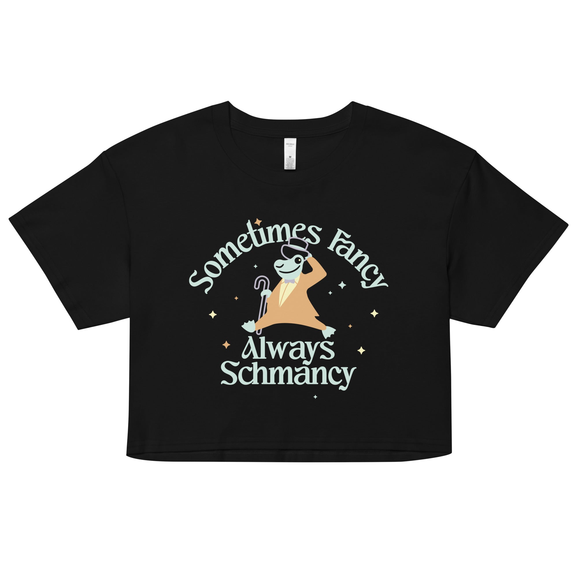 Sometimes Fancy Always Schmancy Women's Crop Tee Hoodie, Sweatshirt | CoreVibeTees.com