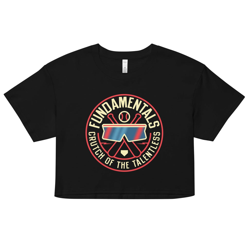 Fundamentals Crutch Of The Talentless Women's Crop Tee Hoodie, Sweatshirt | CoreVibeTees.com (Image 1)