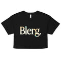 Blerg Women's Crop Tee Hoodie, Sweatshirt | CoreVibeTees.com (Image 1)