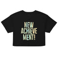 New Achievement! Women's Crop Tee