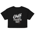 Chill The Fourth Out Women's Crop Tee