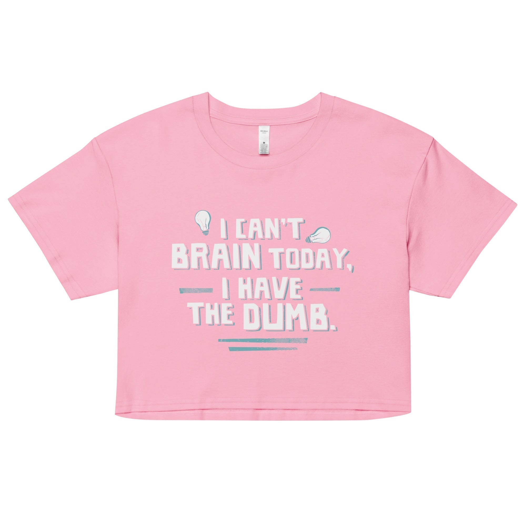 I Can't Brain Today, I Have The Dumb. Women's Crop Tee Hoodie, Sweatshirt | CoreVibeTees.com (Image 4)