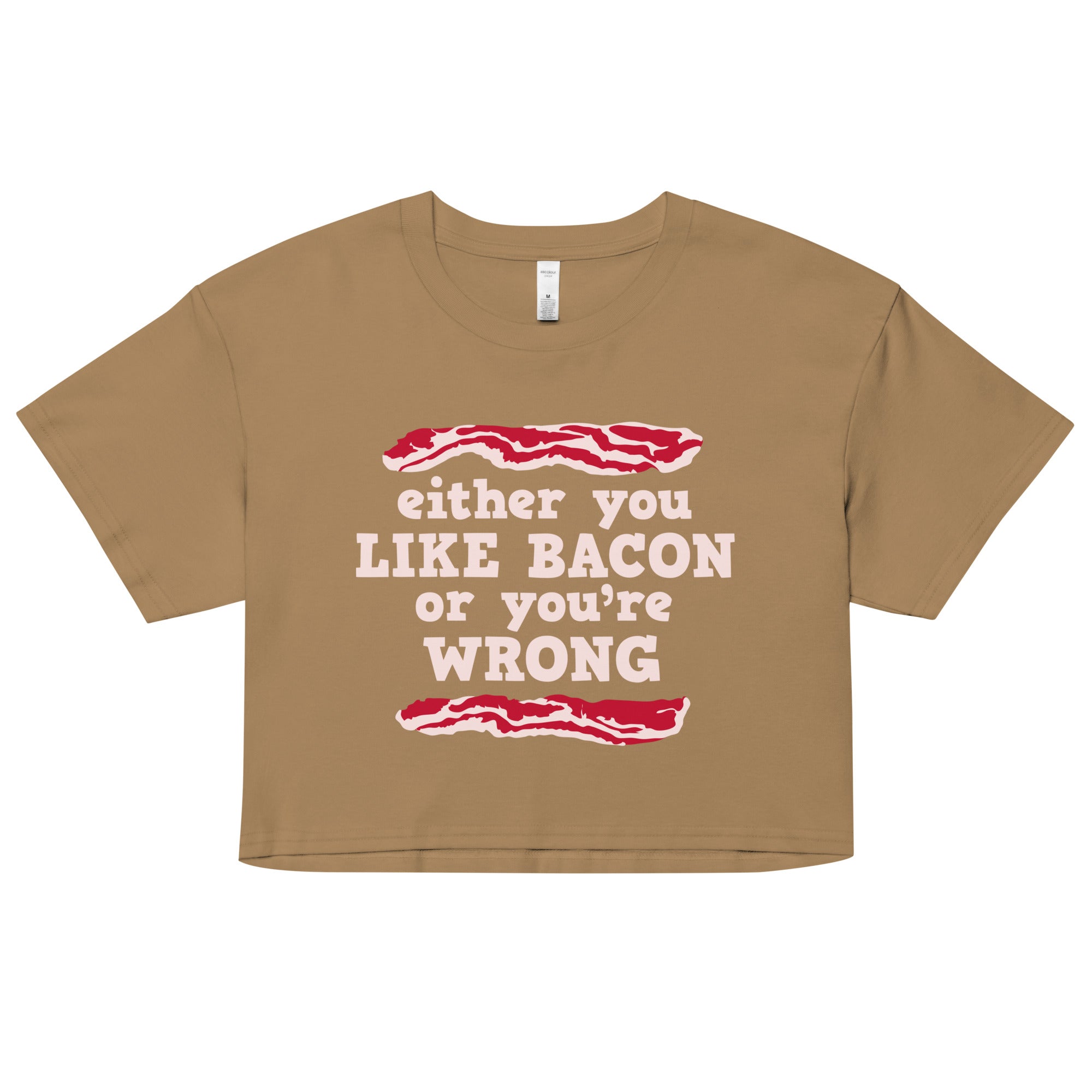 Either You Like Bacon Or You're Wrong Women's Crop Tee Hoodie, Sweatshirt | CoreVibeTees.com (Image 2)