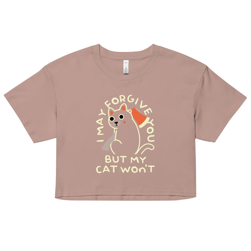 I May Forgive You But My Cat Won't Women's Crop Tee Hoodie, Sweatshirt | CoreVibeTees.com (Image 3)