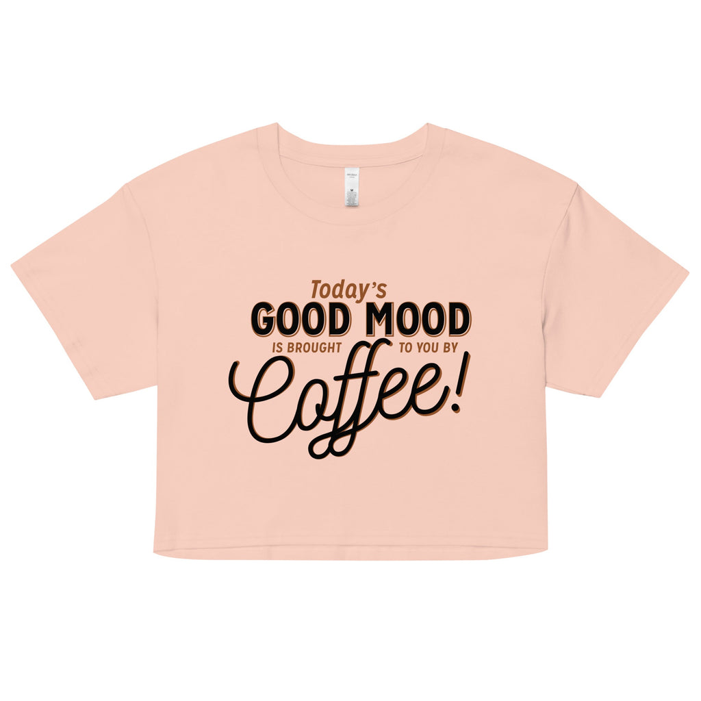 Today's Good Mood Women's Crop Tee Hoodie, Sweatshirt | CoreVibeTees.com (Image 2)