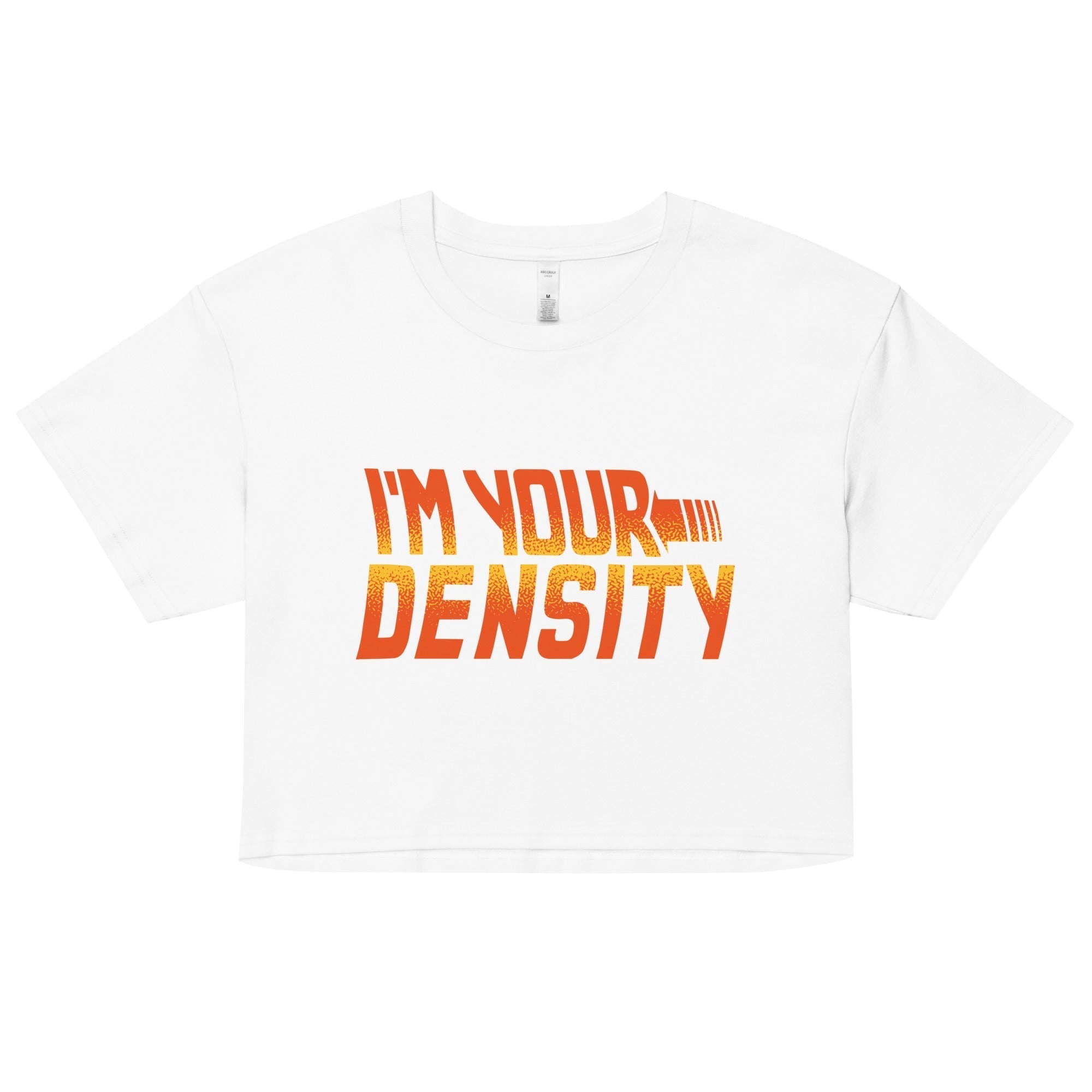 I'm Your Density Women's Crop Tee Hoodie, Sweatshirt | CoreVibeTees.com (Image 4)