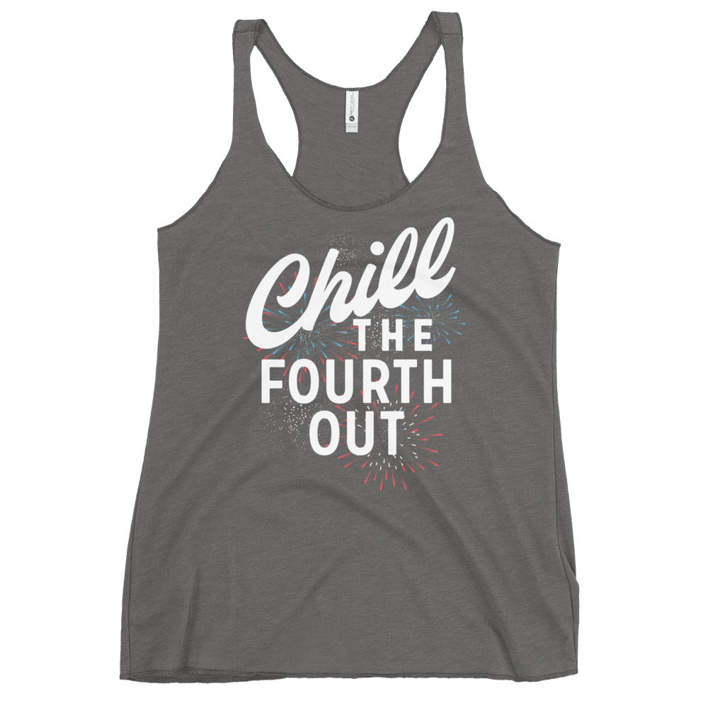 Chill The Fourth Out Women's Racerback Tank
